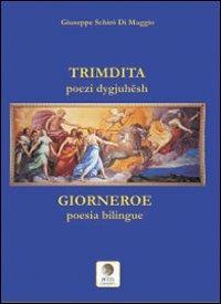 Trimdita. Giorneroe - Giuseppe Schirò Di Maggio - copertina