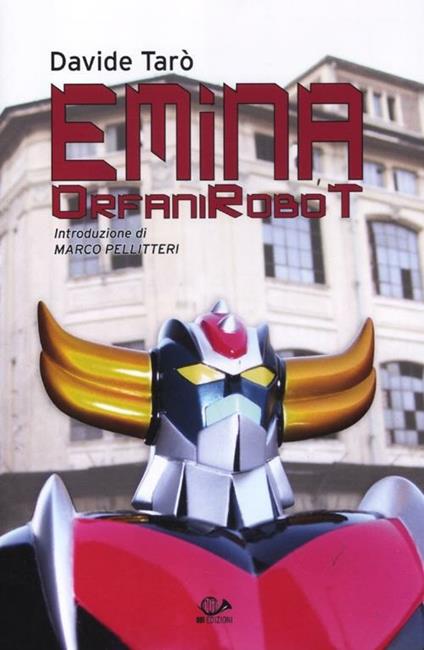 Emina. OrfaniRobot - Davide Tarò - copertina