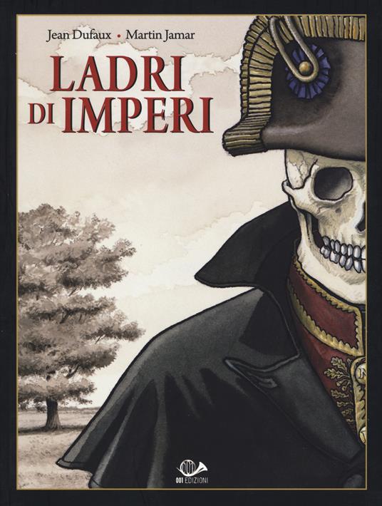 Ladri di imperi. Vol. 1 - Jean Dufaux,Martin Jamar - copertina