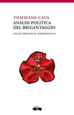 Analisi politica del brigantaggio nelle provincie meridionali