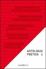 Antologia poetica. Vol. 1