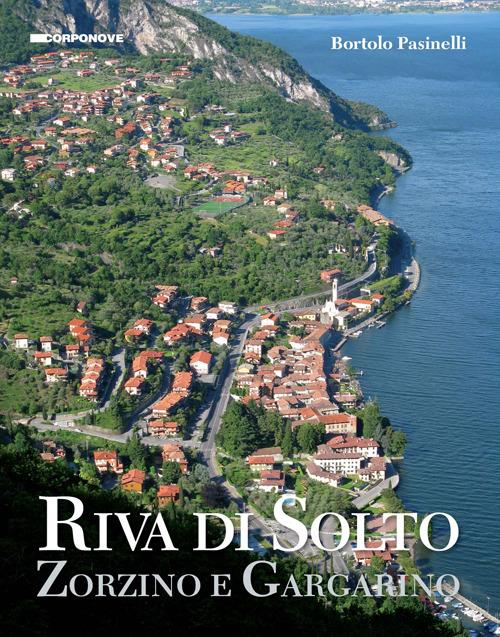 Riva di Solto. Zorzino e Gargantino - Bortolo Pasinelli - copertina