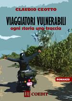 Viaggiatori vulnerabili. Ogni storia una traccia