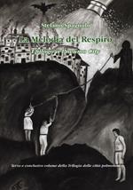 La melodia del respiro. Epilogo a Pneumo City