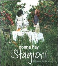 Stagioni. 200 ricette facili e veloci - Donna Hay - copertina