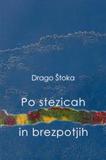 Po stezicah in brezpotjih