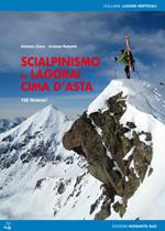 Scialpinismo in Lagorai e Cima d'Asta. 150 itinerari