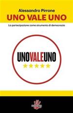 Uno vale uno. La partecipazione come strumento di democrazia