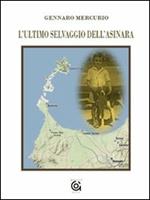 L' ultimo selvaggio dell'Asinara