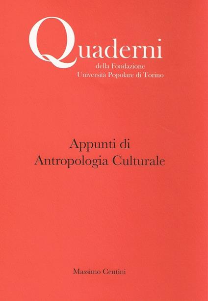 Appunti di antropologia culturale - Massimo Centini - copertina