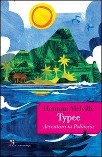 Typee. Avventura in Polinesia - Herman Melville - copertina