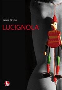 Lucignola - Gloria De Vitis - copertina