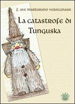 La catastrofe di Tanguska