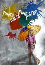 Punto basta fine e stop