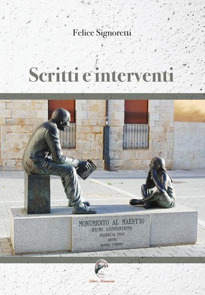 Scritti e interventi - Felice Signoretti - copertina