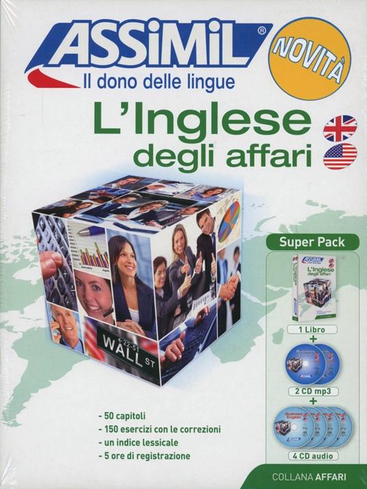 L'inglese degli affari. Con 4 CD Audio. Con 2 CD Audio formato MP3 - Claude Chapuis,Peter Dunn,Alfred Fontenilles - copertina