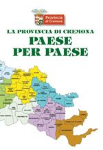 La provincia di Cremona paese per paese