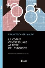 La coppia omosessuale ai tempi del cybersex