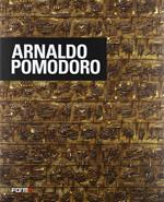 Arnaldo Pomodoro. Ediz. italiana, inglese e francese
