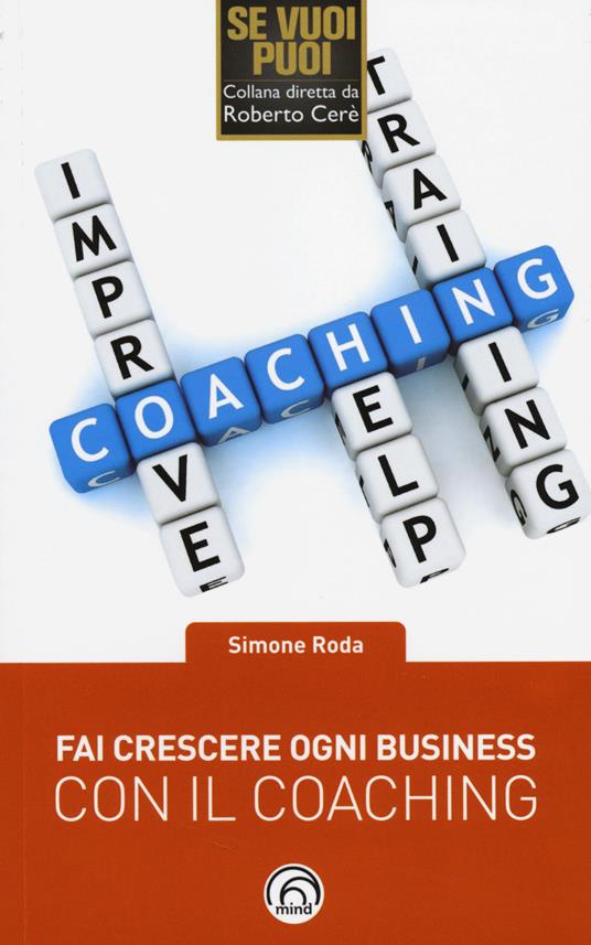 Fai crescere ogni business con il coaching - Simone Roda - copertina