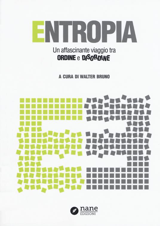 Entropia. Un affascinante viaggio tra ordine e disordine - copertina