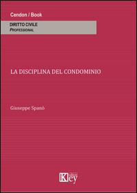 La disciplina del condominio - Giuseppe Spanò - copertina