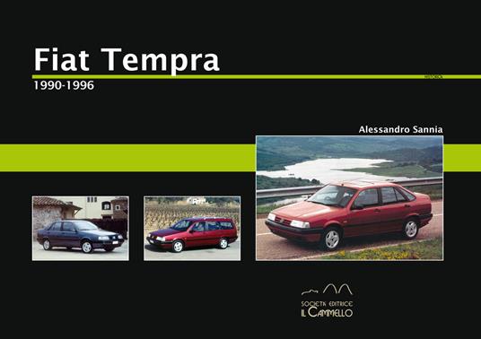 Fiat Tempra. 1990-1996 - Alessandro Sannia - copertina