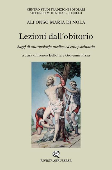 Lezioni dall'obitorio. Saggi di antropologia medica ed etnopsichiatria - Alfonso Maria Di Nola - copertina