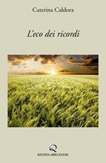 L' eco dei ricordi