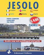 Jesolo-Caorle. Double map. Mini guide. Ediz. italiana e inglese