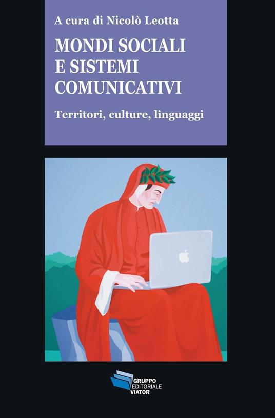 Mondi sociali e sistemi comunicativi. Territori, culture, linguaggi - copertina