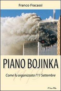 Piano Bojinka. Come fu organizzato l'11 settembre - Franco Fracassi - copertina