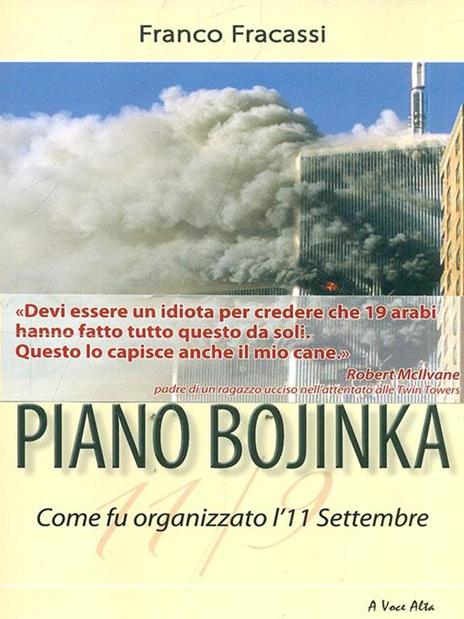 Piano Bojinka. Come fu organizzato l'11 settembre - Franco Fracassi - 8