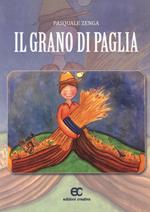 Il grano di paglia