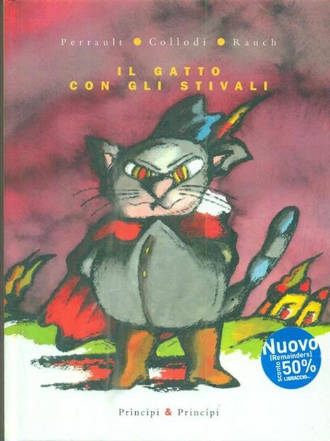 Il gatto con gli stivali. Ediz. illustrata - Charles Perrault,Carlo Collodi,Andrea Rauch - 4