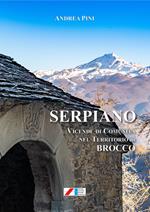 Serpiano. Vicende di comunità nel territorio di Brocco