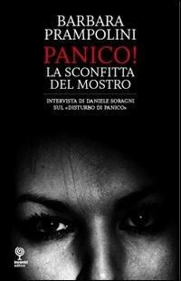 Panico. La sconfitta del mostro - Barbara Prampolini - copertina