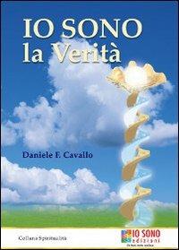 Io sono la verità - Daniele Francesco Cavallo - copertina