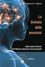 La biologia delle emozioni