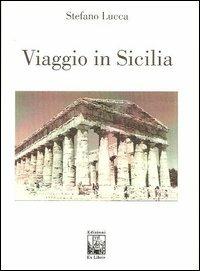 Viaggio in Sicilia - Stefano Lucca - copertina