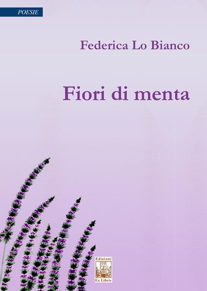 Fiori di menta - Federica Lo Bianco - copertina