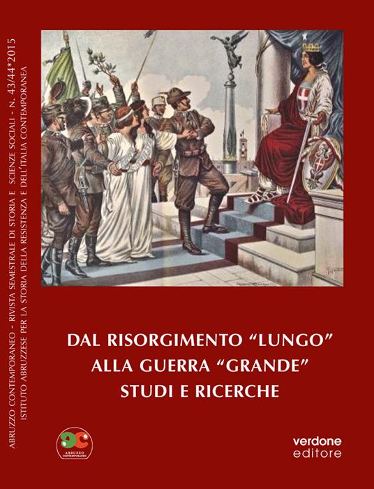 Dal Risorgimento "lungo" alla guerra "Grande". Studi e ricerche. Nuova ediz. - copertina