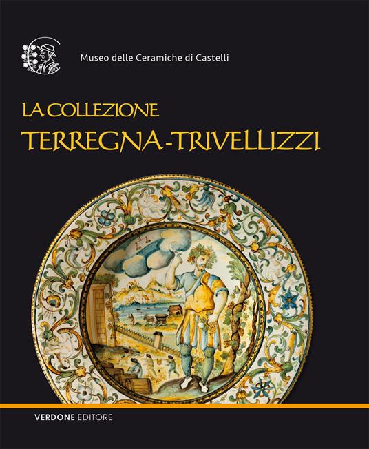 La collezione Terregna-Trivellizzi. Ediz. illustrata - copertina