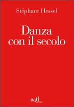 Danza con il secolo