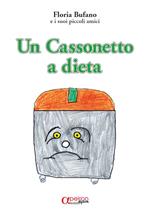 Un cassonetto a dieta