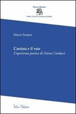 L' artista e il vate. L'esperienza poetica di Giosue Carducci