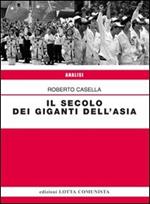 Il secolo dei giganti dell'Asia