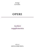 Opere. Archivi supplemento. Vol. 30