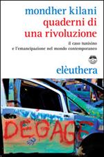 Quaderni di una rivoluzione. Il caso tunisino e il mutamento sociale nel mondo contemporaneo