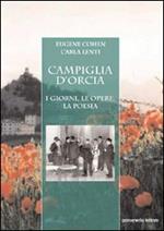 Campiglia d'Orcia. I giorni, le opere, la poesia